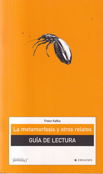 La metamorfosis y otros relatos