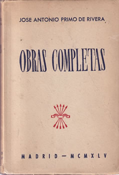 Obras completas de José Antonio Primo de Rivera