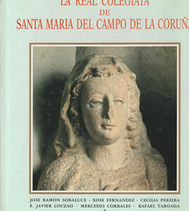 Iglesia Colegiata de Santa María del Campo de la Coruña