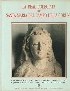 Iglesia Colegiata de Santa María del Campo de la Coruña