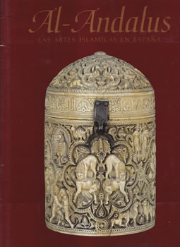 Al-Andalus. Las artes islámicas en España