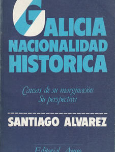 Galicia Nacionalidad Histórica