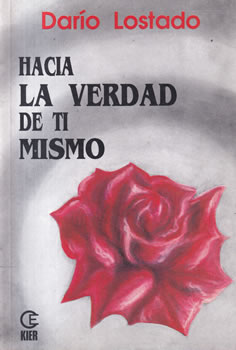 Hacia la verdad de ti mismo