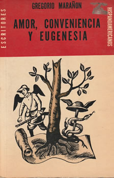 Amor, conveniencia y eugenesia