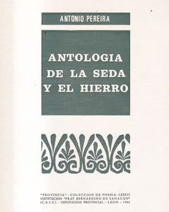 Antología de la seda y el hierro