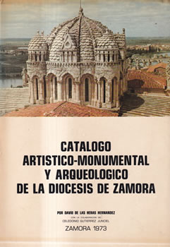 Catálogo artístico-monumental y arqueológico de la Diocesis de Zamora