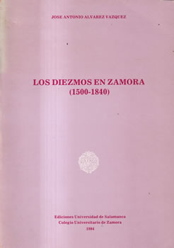 Los diezmos en Zamora (1500-1840)