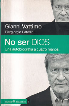 No ser Dios. Una autobiografía a cuatro manos