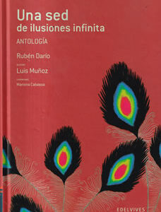 Una sed de ilusiones infinita. Antología