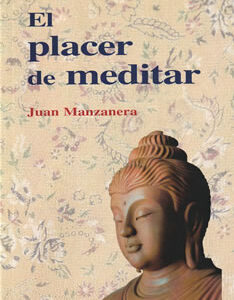 El placer de meditar