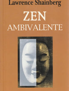 Zen Ambivalente