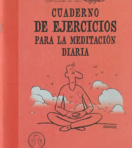 Cuaderno de ejercicios para la meditación diaria