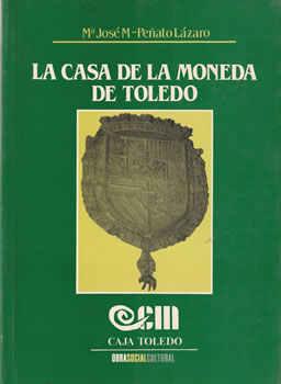 La Casa de la Moneda de Toledo