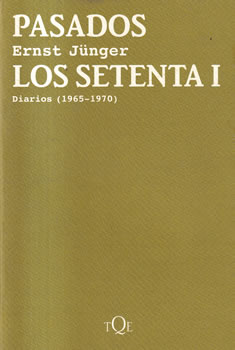 Pasados los setenta I. Diarios (1965-1970)