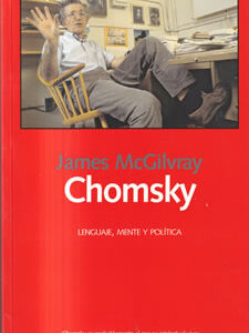 Chomsky. Lenguaje, mente y política