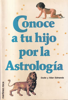 Conoce a tu hijo por la astrología