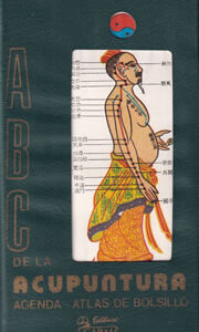 ABC de la acupuntura. Agenda-Atlas de bolsillo
