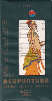 ABC de la acupuntura. Agenda-Atlas de bolsillo