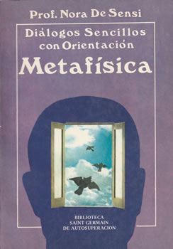 Diálogos sencillos con orientación metafísica