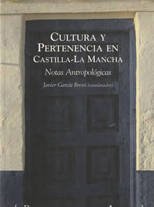 Cultura y pertenencia en Castilla-La Mancha