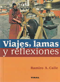 Viajes, lamas y reflexiones
