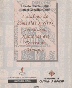 Catálago de comedias sueltas del Museo Nacional del Teatro de Almagro