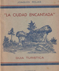La ciudad encantada. Guía Turística