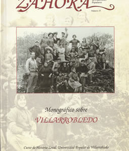 Zahora Nº 35: Monográfico sobre Villarrobledo. Curso de Hª local. Univ. Popular de Villarrobledo