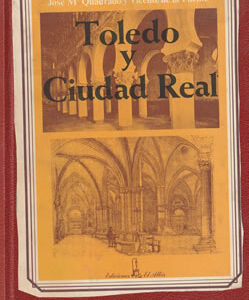 Toledo y Ciudad Real