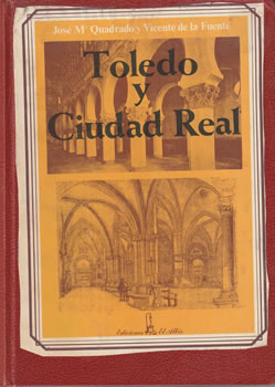 Toledo y Ciudad Real