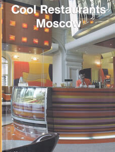 Cool Restaurants Moscow