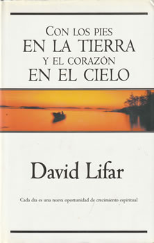 Con los pies en la tierra y el corazón en el cielo
