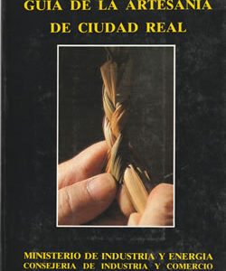 Guía de la Artesanía de Ciudad Real