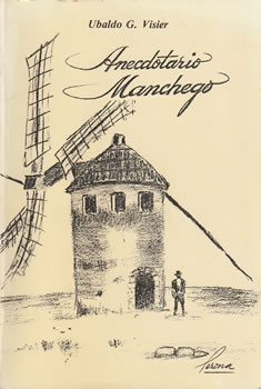 Anecdotario manchego (Cosas de los pueblos)