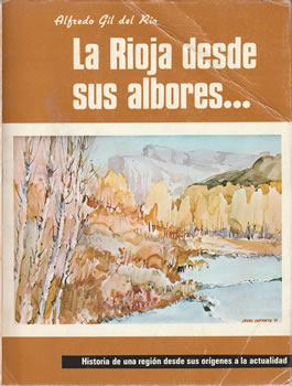La Rioja desde sus albores...