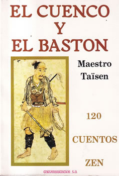 El cuenco y el bastón
