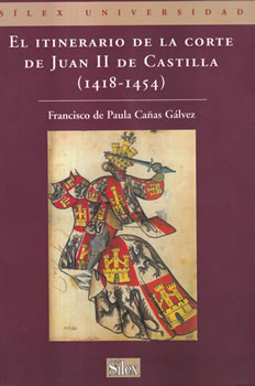 El itinerario de la Corte de Juan II de Castilla (1418-1454)