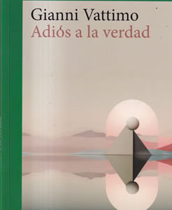 Adiós a la verdad