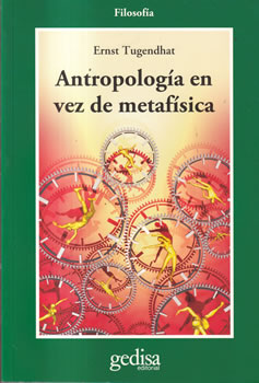 Antropología en vez de metafísica