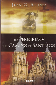 Los peregrinos del Camino de Santiago