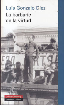 La barbarie de la virtud