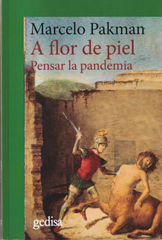 A flor de piel. Pensar la pandemia