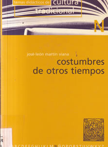 Costumbres de otros tiempos