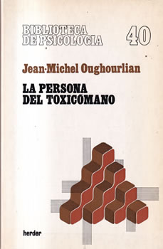 La persona del toxicómano