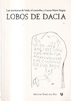 Las aventuras de Vado, el carombo, y Luca Mano Negra: Lobos de Dacia