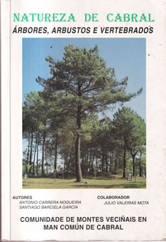 Natureza de Cabral. Árbores, arbustos e vertebrados