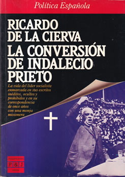 La conversión de Indalecio Prieto