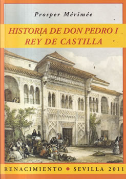 Historia de Don Pedro I Rey de Castilla
