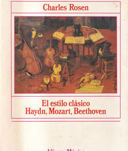 El estilo clásico Haydn, Mozart, Beethoven