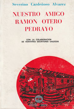 Nuestro amigo Ramón Otero Pedrayo